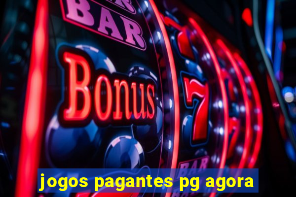 jogos pagantes pg agora