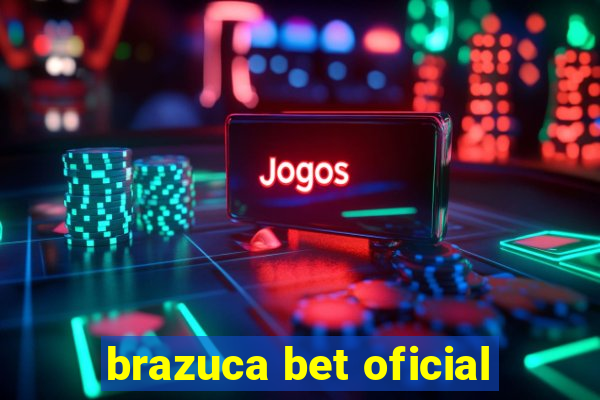 brazuca bet oficial