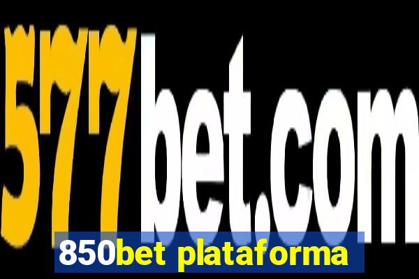 850bet plataforma