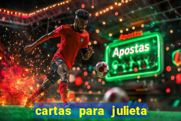 cartas para julieta download dublado hd