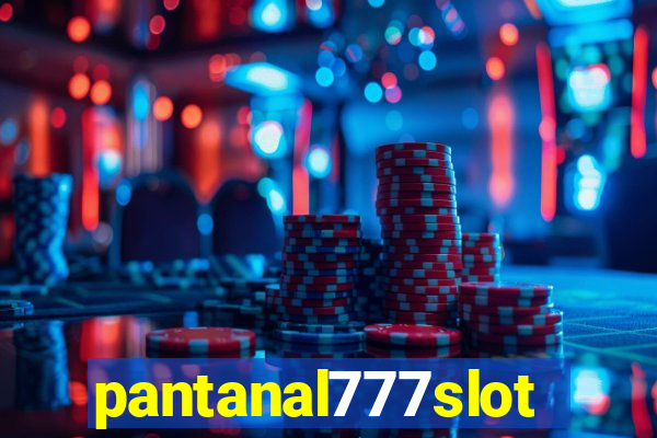 pantanal777slots.com