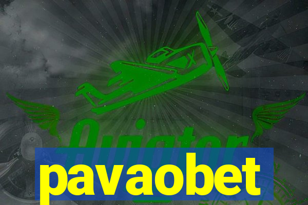 pavaobet