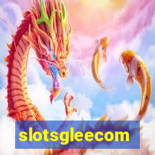 slotsgleecom