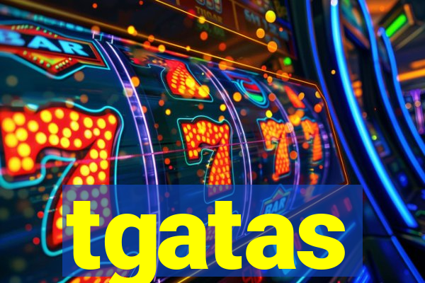 tgatas