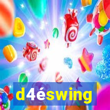 d4éswing