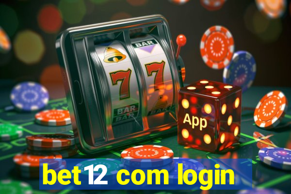 bet12 com login