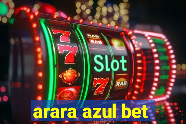 arara azul bet