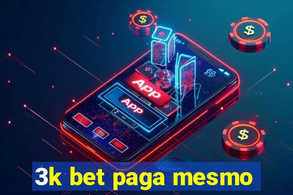 3k bet paga mesmo