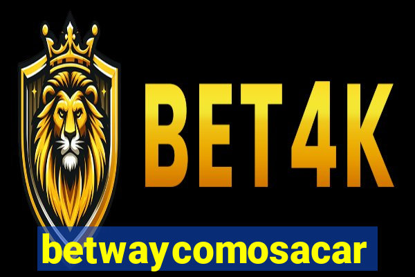 betwaycomosacar