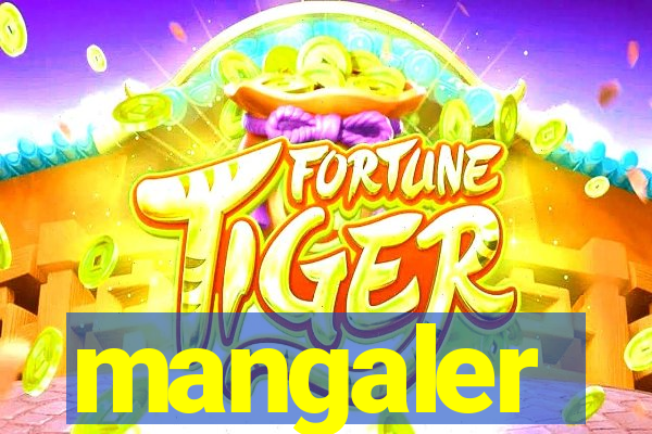 mangaler