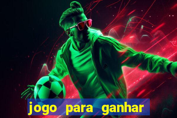 jogo para ganhar dinheiro no paypal