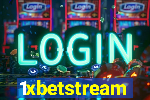 1xbetstream