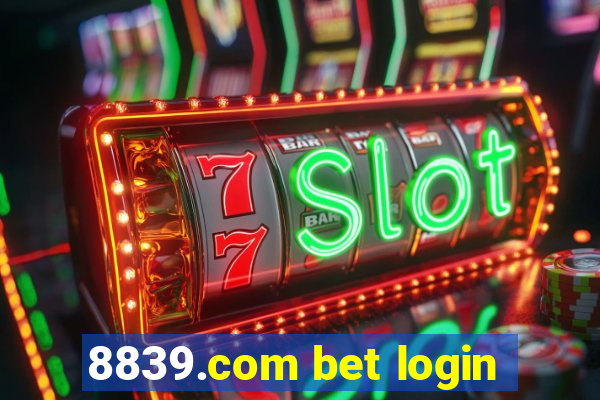 8839.com bet login