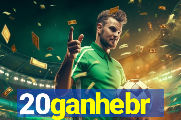 20ganhebr