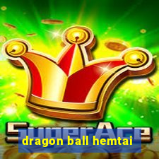 dragon ball hemtai