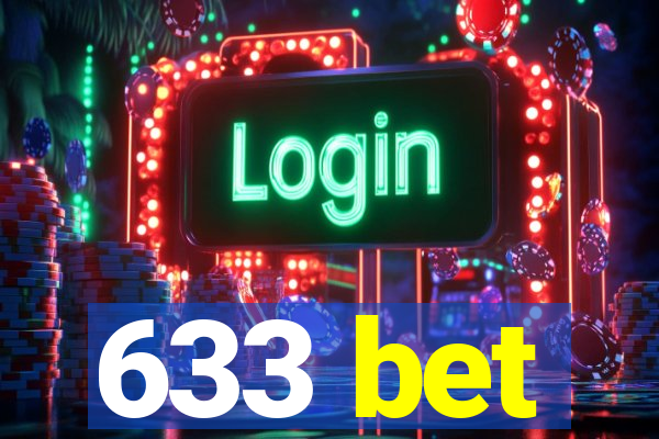 633 bet