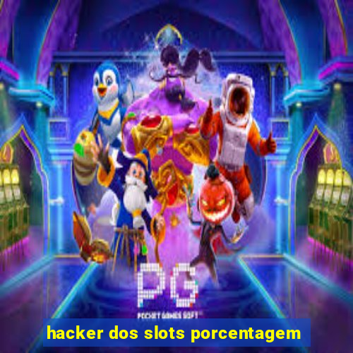 hacker dos slots porcentagem