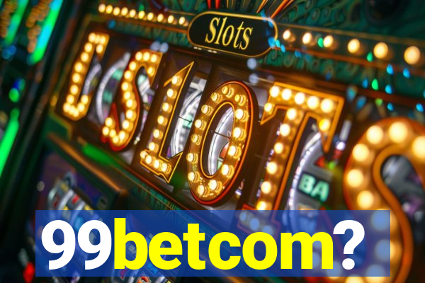 99betcom?