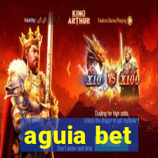 aguia bet