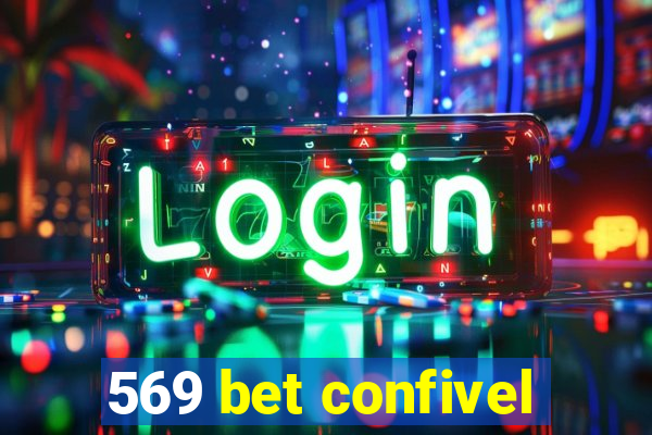 569 bet confivel