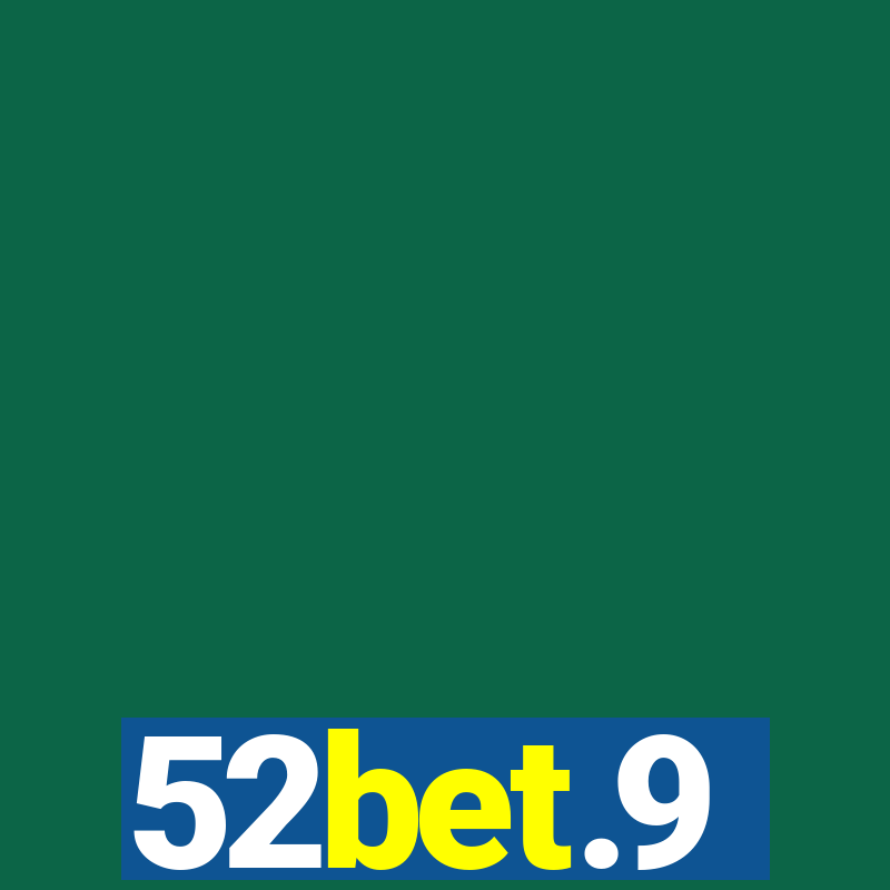 52bet.9