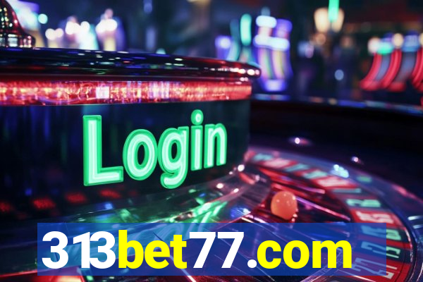 313bet77.com