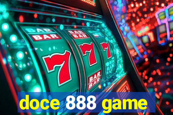 doce 888 game