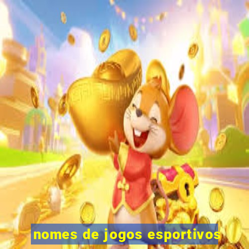 nomes de jogos esportivos