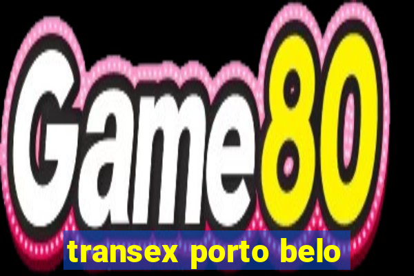 transex porto belo