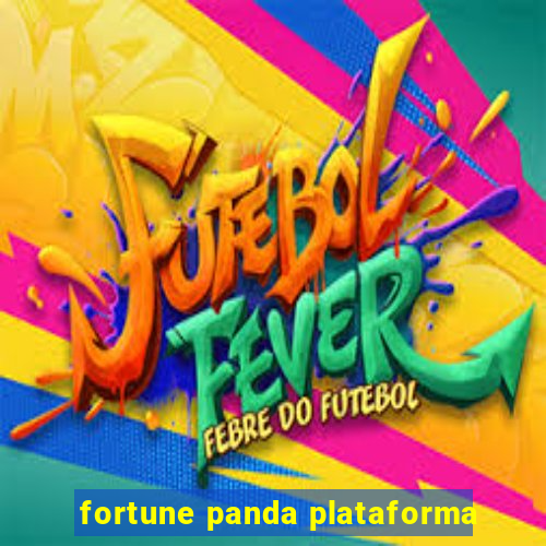 fortune panda plataforma