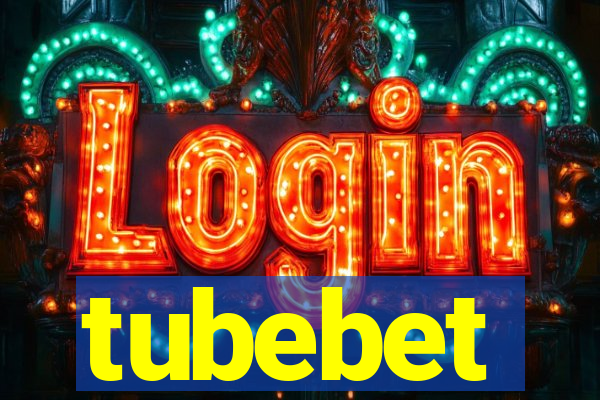 tubebet