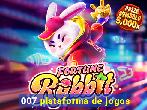 007 plataforma de jogos