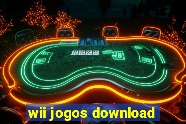 wii jogos download