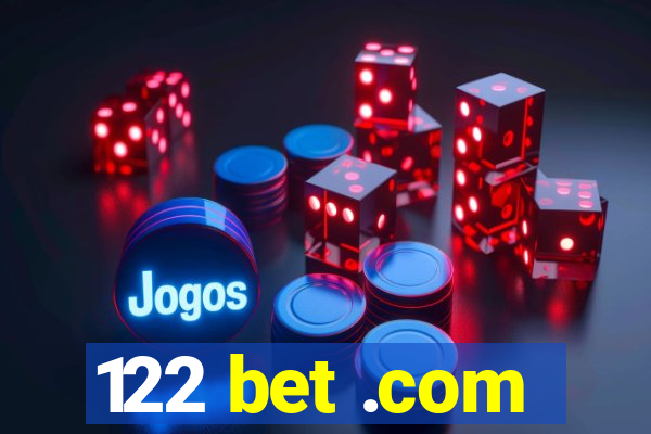 122 bet .com