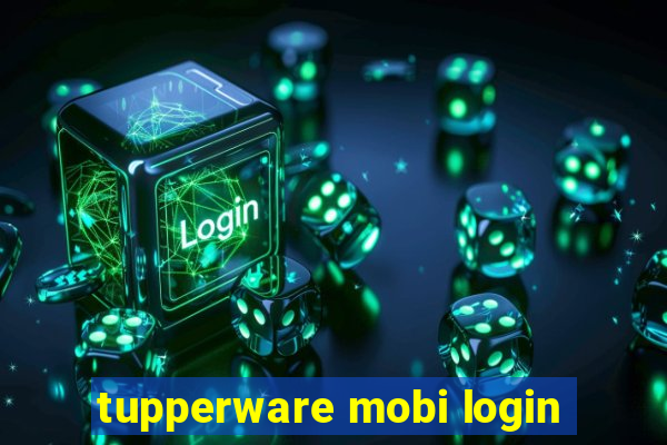 tupperware mobi login