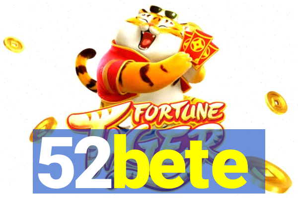 52bete