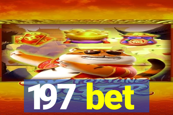 197 bet