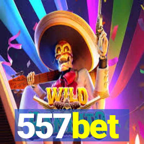 557bet