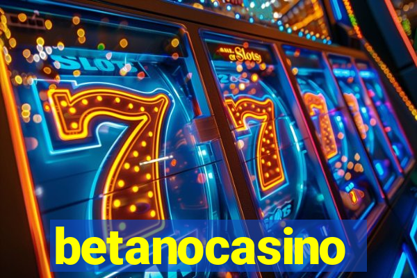 betanocasino