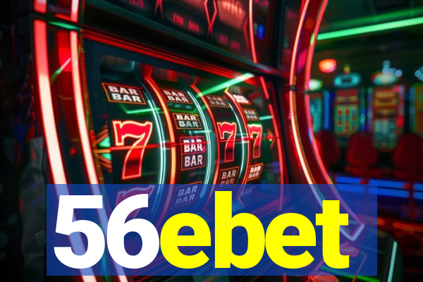 56ebet