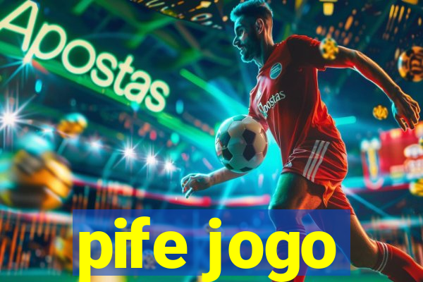 pife jogo