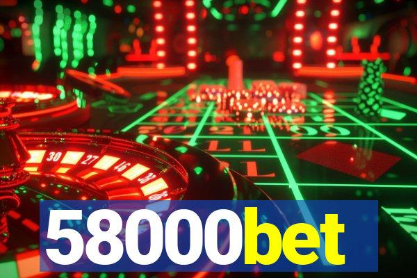 58000bet