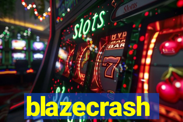 blazecrash