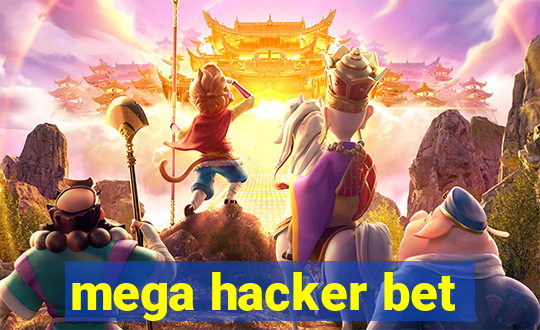 mega hacker bet