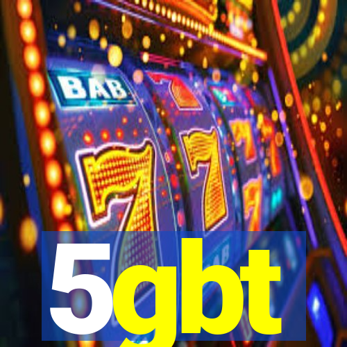 5gbt