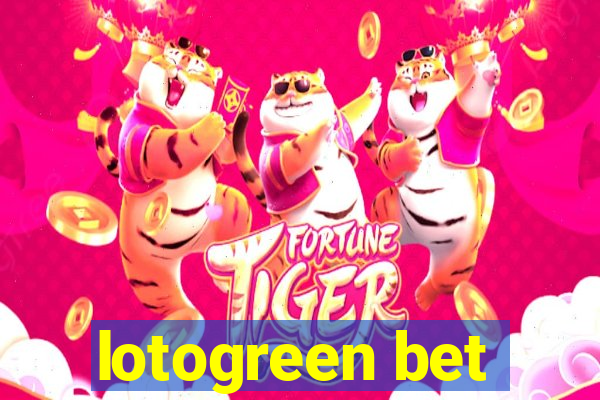 lotogreen bet