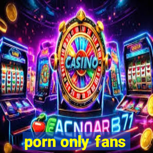 porn only fans