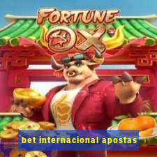 bet internacional apostas