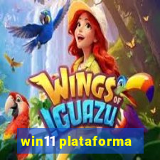 win11 plataforma