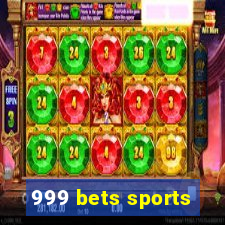 999 bets sports